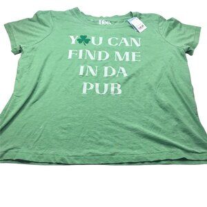 Doe Women's XL Green Short Sleeve Tee Shirt You Can Find Me In Da Pub New